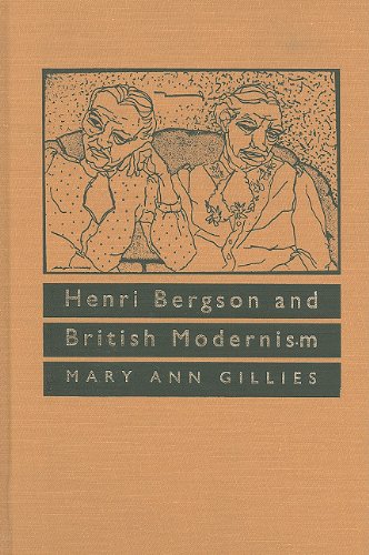 Henri Bergson and British Modernism,Used