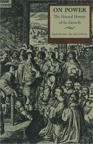 On Power: The Natural History Of Its Growth,New