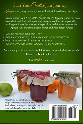 Creative Jams and Preserves: Easy Recipes Handcrafted by YOU! (Make It From Scratch),Used