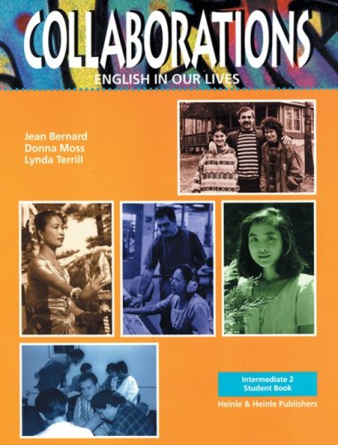 Collaborations: Intermediate 2: English in Our Lives,Used
