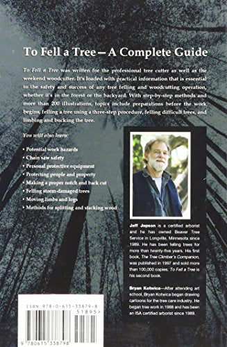 To Fell a Tree A Complete Guide to Tree Felling and Woodcutting Methods,New