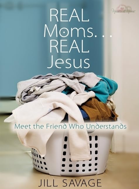 Real Moms...Real Jesus: Meet the Friend Who Understands,Used