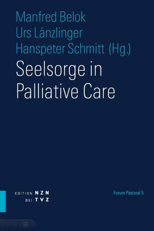 Seelsorge in Palliative Care (Reihe 'forum Pastoral') (German Edition),Used