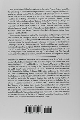 The Constitution and Campaign Finance Reform: An Anthology,Used