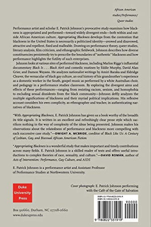 Appropriating Blackness: Performance And The Politics Of Authenticity,New