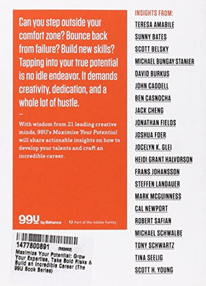 Maximize Your Potential: Grow Your Expertise, Take Bold Risks & Build an Incredible Career (99U),Used