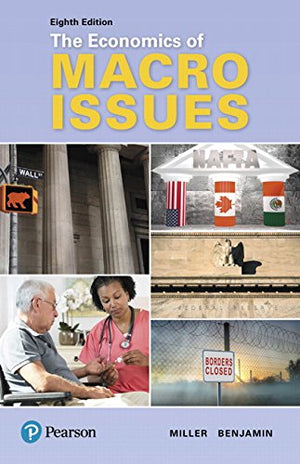 Economics Of Macro Issues, The (Pearson Series In Economics)-used