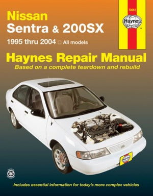Nissan Sentra & 200sx 1995 Thru 2004: All Models (Hayne's Automotive Repair Manual),Used