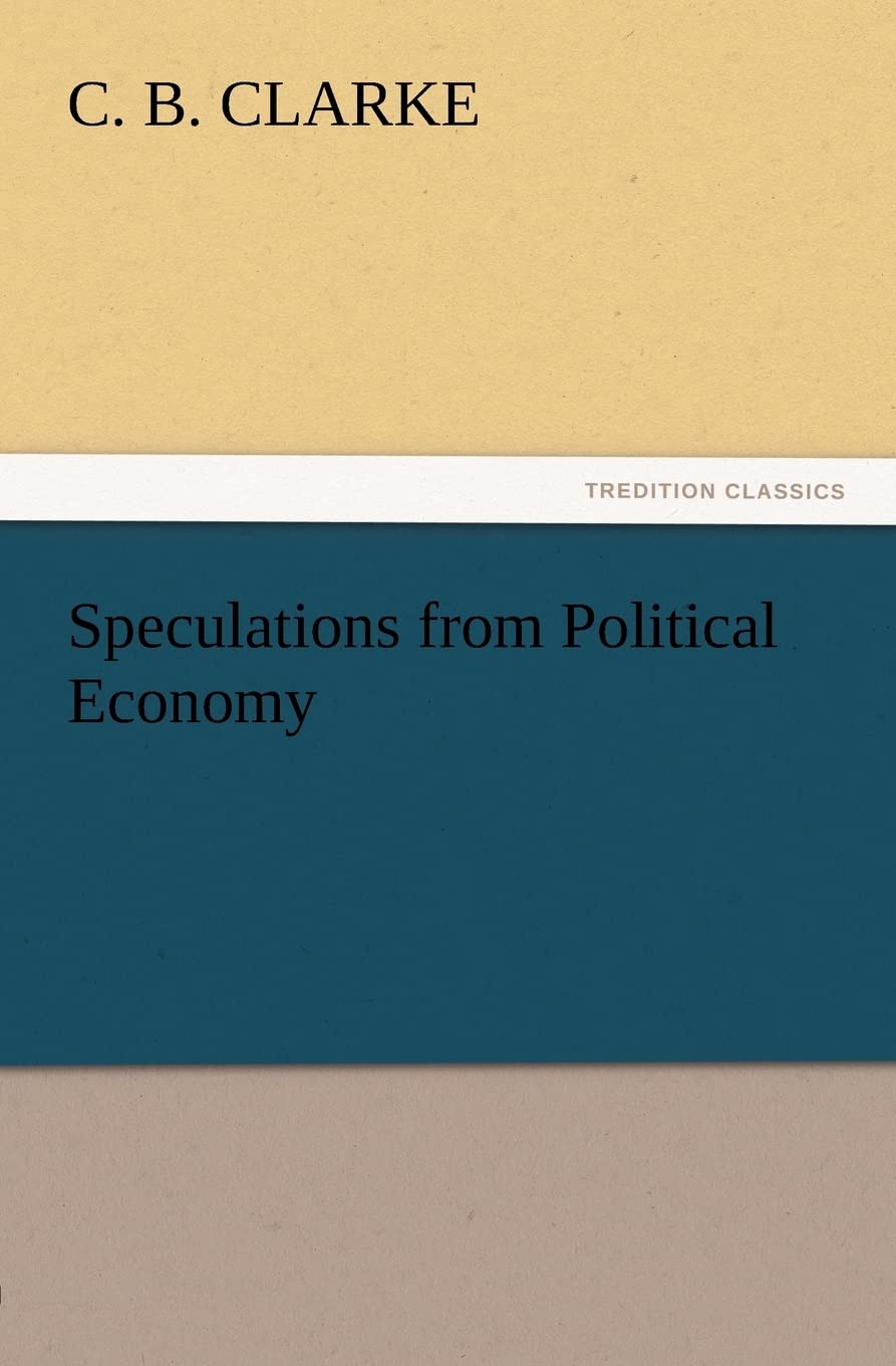 Speculations from Political Economy,Used