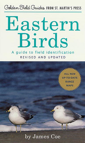 Eastern Birds: A Guide to Field Identification, Revised and Updated (Golden Field Guide from St. Martin's Press),Used
