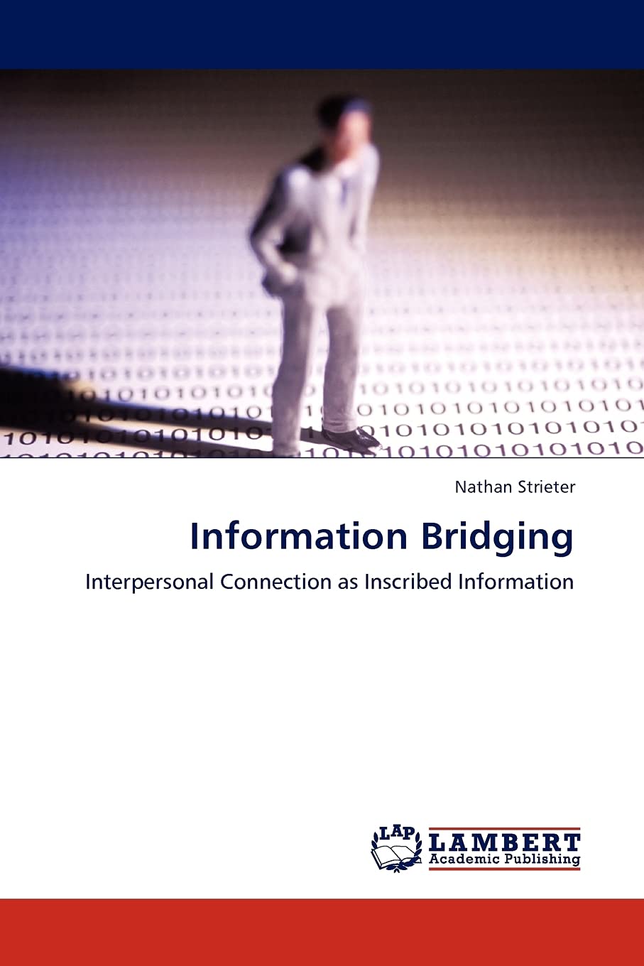 Information Bridging: Interpersonal Connection as Inscribed Information,Used