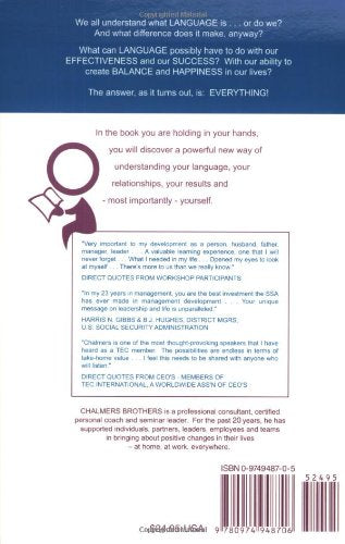 Language And The Pursuit Of Happiness: A New Foundation For Designing Your Life, Your Relationships & Your Results,New
