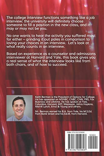 The College Interview: How to Talk about Yourself (part of The Way There series),Used