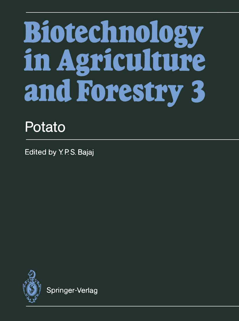 Potato (Biotechnology in Agriculture and Forestry, 3),Used