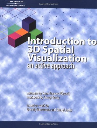 Introduction to 3D Spatial Visualization: An Active Approach (Book & CD),Used