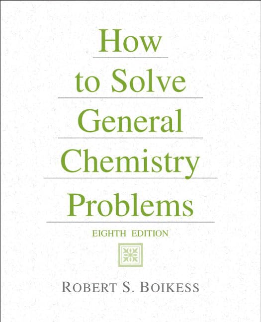 How To Solve General Chemistry Problems,New