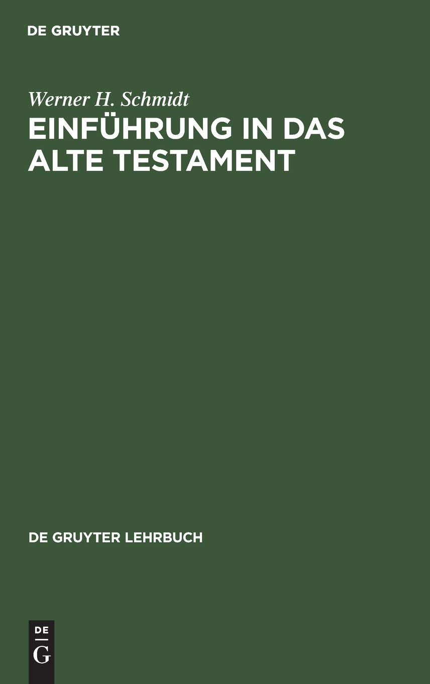 Einfhrung in das Alte Testament (De Gruyter Lehrbuch) (German Edition),Used
