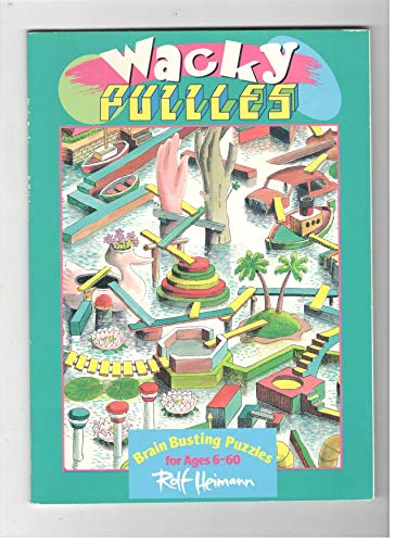 Wacky Puzzles: Brain Busting Puzzles for Ages 660,Used
