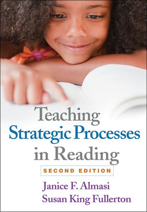Teaching Strategic Processes in Reading,New