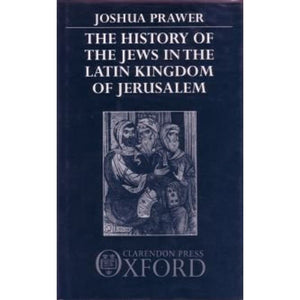 The History of the Jews in the Latin Kingdom of Jerusalem,Used