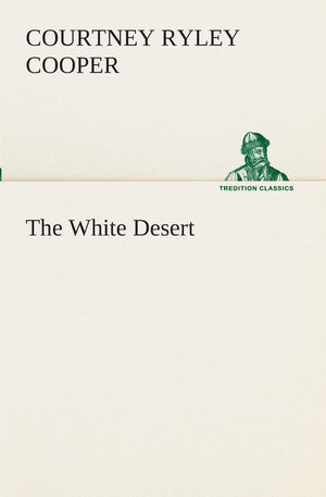 The White Desert,Used