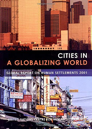 CITIES GLOBAL WORLD:REPORT 2001 hb,Used