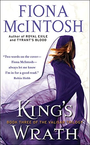 King's Wrath: Book 3 of the Valisar Trilogy,Used
