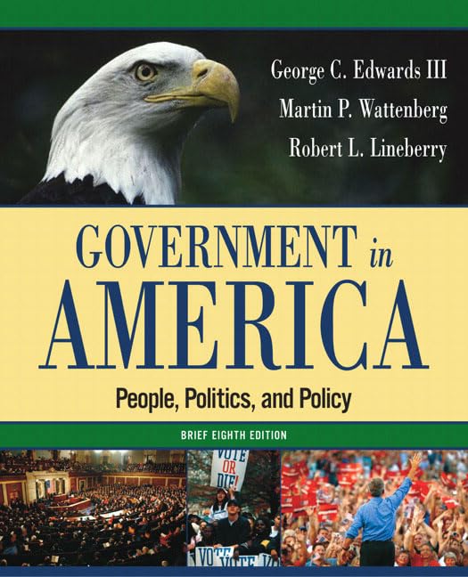 Government in America: People, Politics, and Policy, Brief Edition (8th Edition),Used