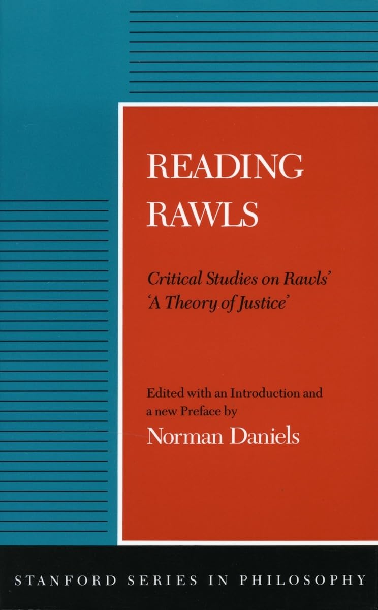 Reading Rawls: Critical Studies On Rawls' 'A Theory Of Justice',New