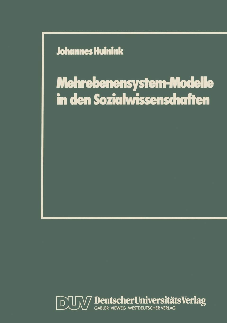 MehrebenensystemModelle in den Sozialwissenschaften (German Edition),Used