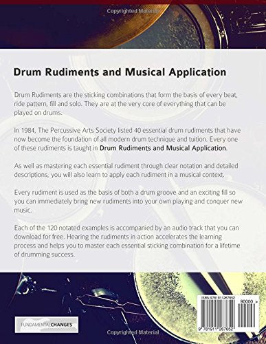 Drum Rudiments & Musical Application: Master all 40 Drum Rudiments and Apply them in Musical Context,Used