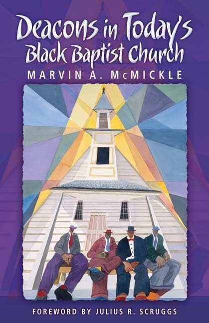 Deacons In Today'S Black Baptist Church,New