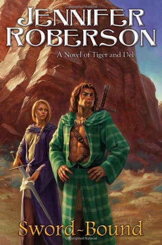 Swordbound: A Novel Of Tiger And Del-new