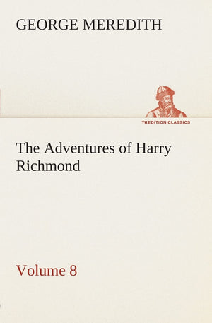 The Adventures of Harry Richmond  Volume 8,Used