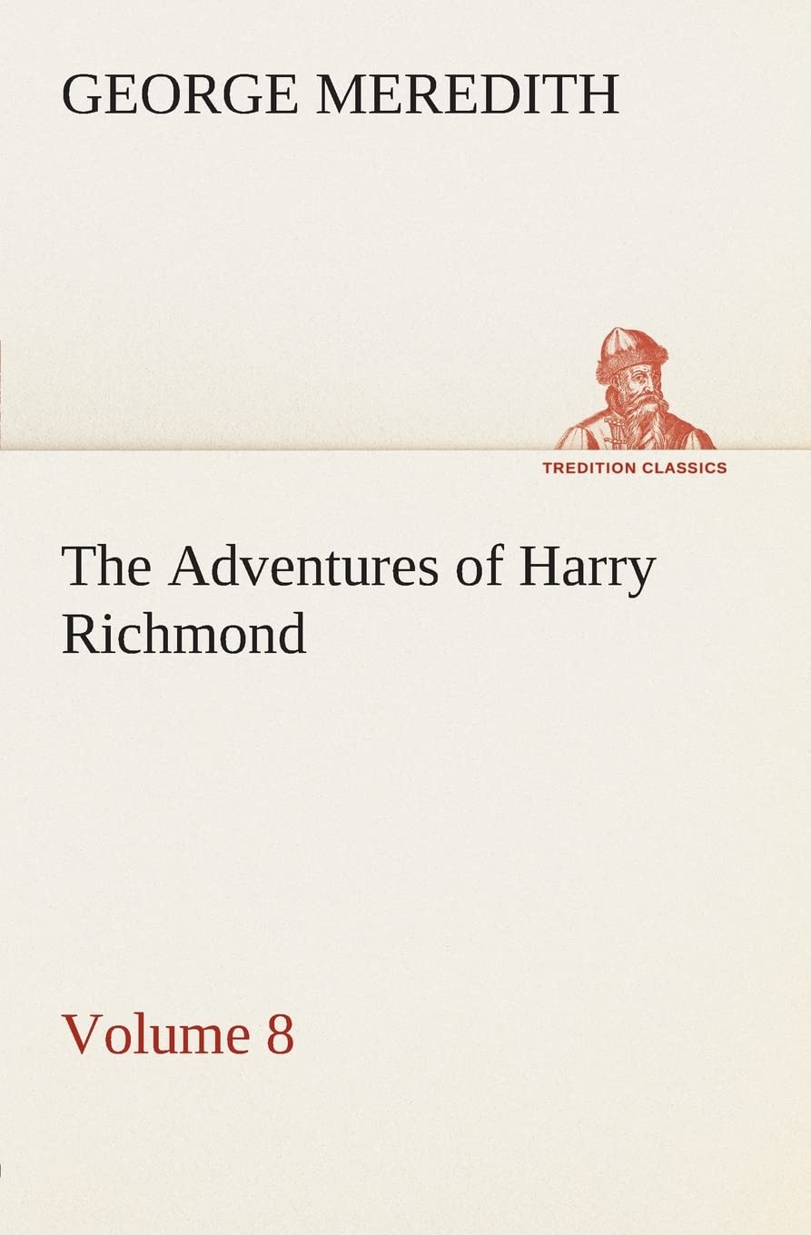 The Adventures of Harry Richmond  Volume 8,Used