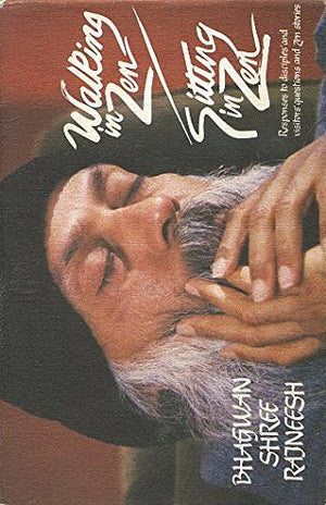 Walking in Zen, Sitting in Zen: Responses to Disciples' and Visitors' Questions and Zen Stories,Used