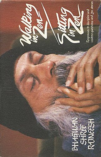 Walking in Zen, Sitting in Zen: Responses to Disciples' and Visitors' Questions and Zen Stories,Used