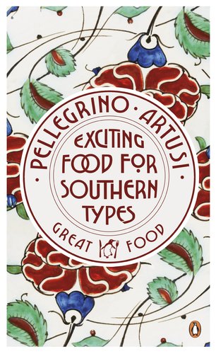 Exciting Food For Southern Types (Penguin Great Food)