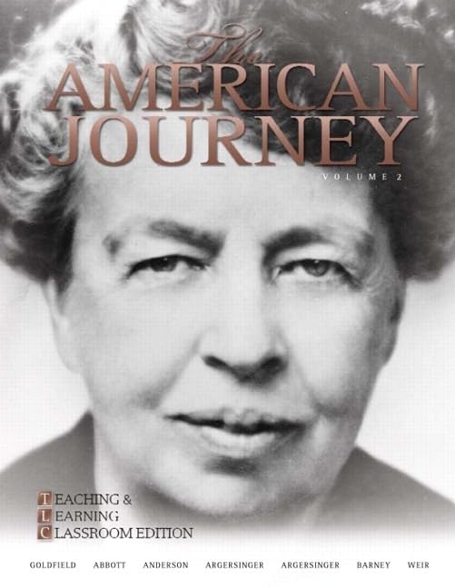 The American Journey, Brief Volume 2: Teaching and Learning Classroom Edition,Used