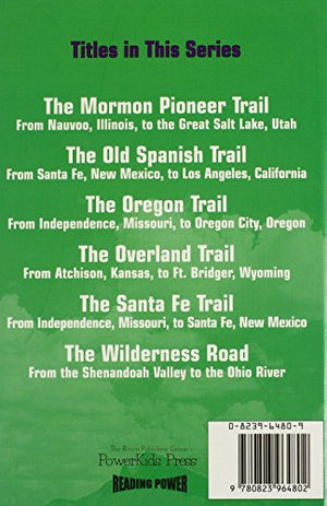 The Old Spanish Trail: From Santa Fe, New Mexico to Los Angeles, California (Famous American Trails Series),Used