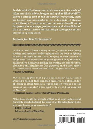 Bike Snob: Systematically & Mercilessly Realigning The World Of Cycling,New