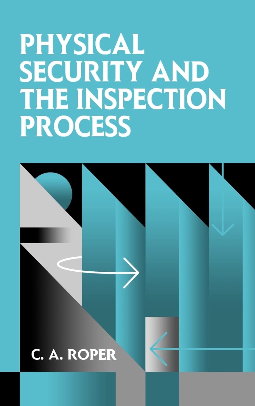 Physical Security and the Inspection Process,Used