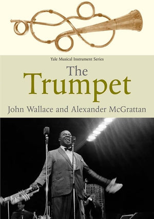 The Trumpet (Yale Musical Instrument Series),Used