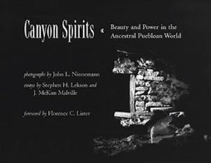 Canyon Spirits: Beauty and Power in the Ancestral Puebloan World,Used