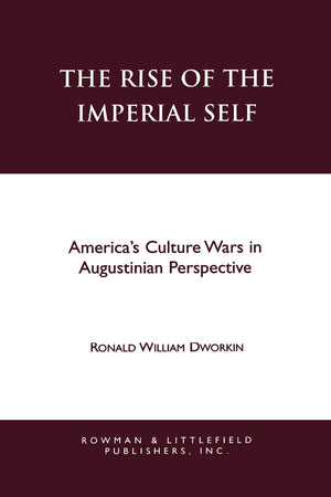 The Rise Of The Imperial Self,Used