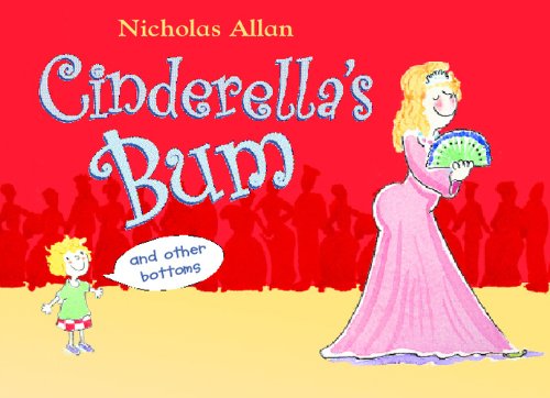 Cinderella's Bum and Other Bottoms,Used
