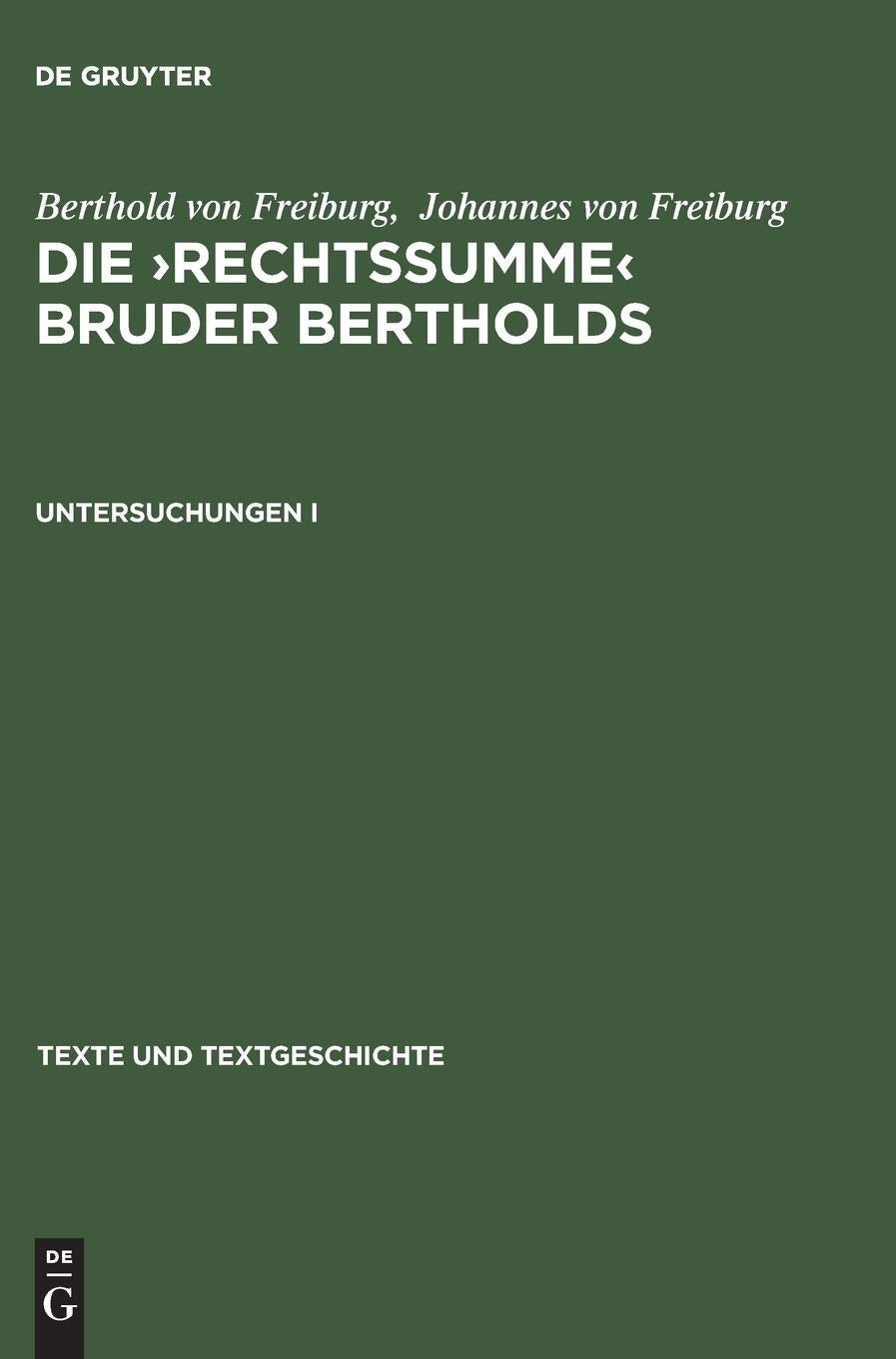 Untersuchungen I (Texte Und Textgeschichte, 1) (German Edition),Used