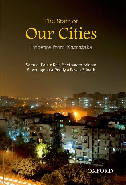 The State of Our Cities: Evidence from Karnataka,Used