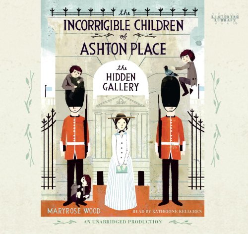 The Incorrigible Children of Ashton Place: Book II: The Hidden Gallery,Used