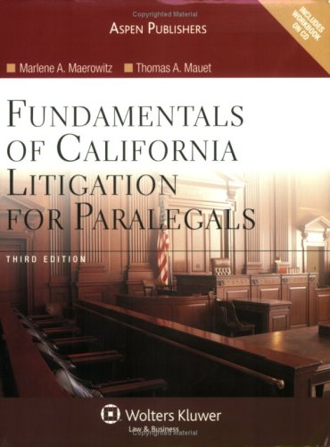 Fundamentals of California Litigation for Paralegals, 3rd Edition,Used